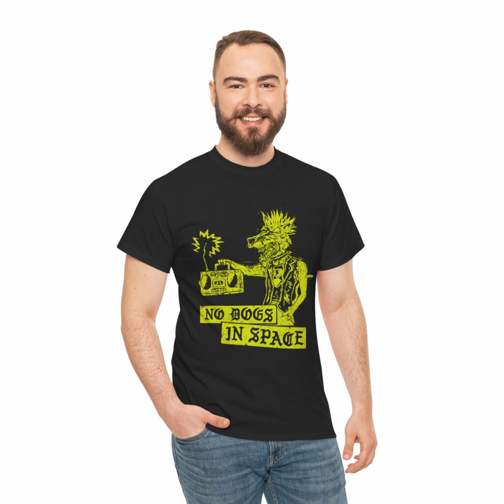 no dogs in space unisex cotton shirt
